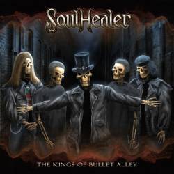 SoulHealer : The Kings of Bullet Alley
